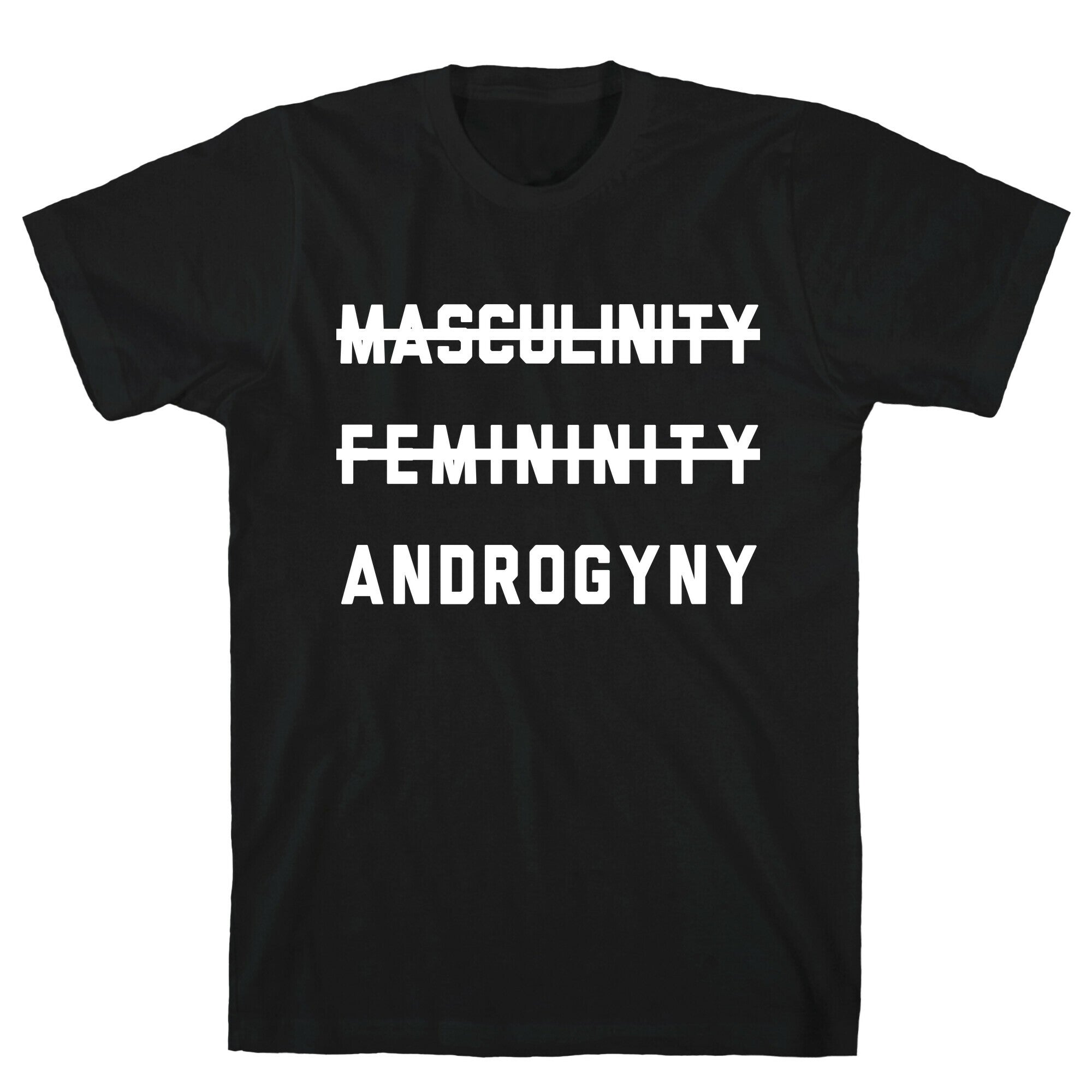 Masculinity Femininity Androgyny T-Shirt